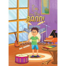 I'm in the Band!