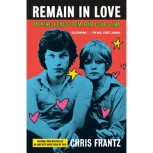 Remain in Love: Talking Heads, Tom Tom Club, Tina - Paperback