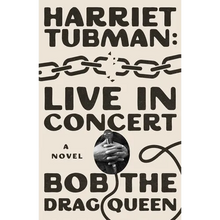 Harriet Tubman: Live in Concert