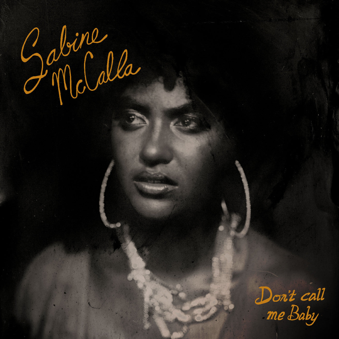 Sabine Mccalla - Don'T Call Me Baby (Orange / Black Marble Vinyl) [Vinyl]