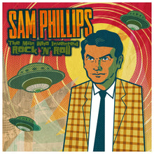 Sam Phillips - Sam Phillips: El hombre que inventó el rock and roll [CD]
