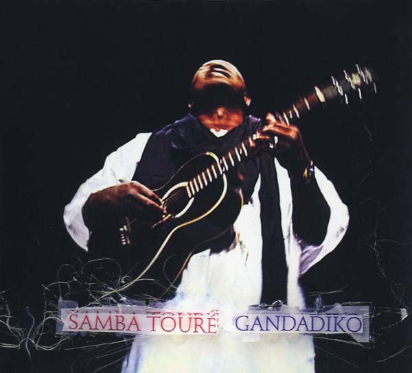 Samba Toure - Gandadiko [CD]