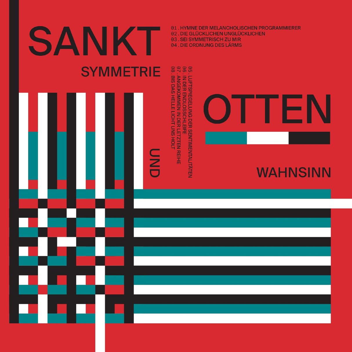 Sankt Otten - Symmetrie und Wahnsinn [Vinilo]