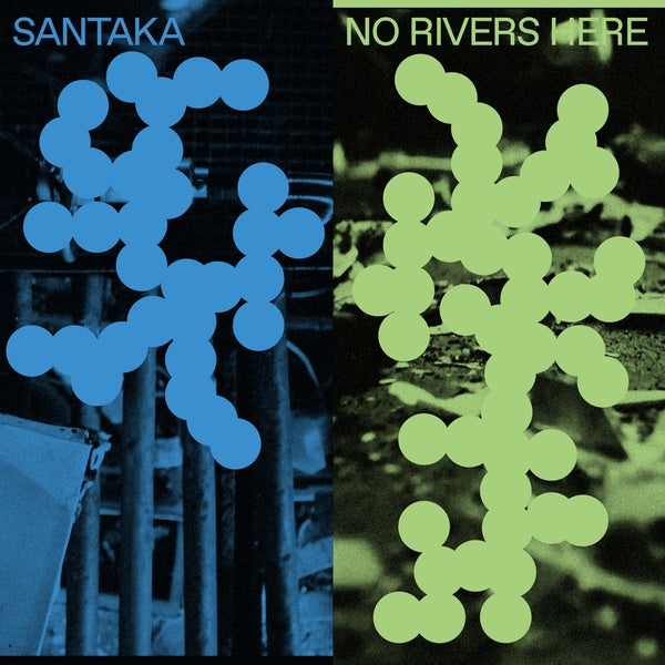 SANTAKA - No Rivers Here [Vinyl]