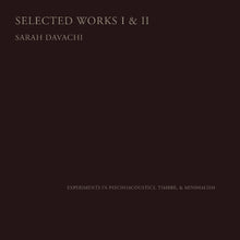 Selected Works I & II [CD]