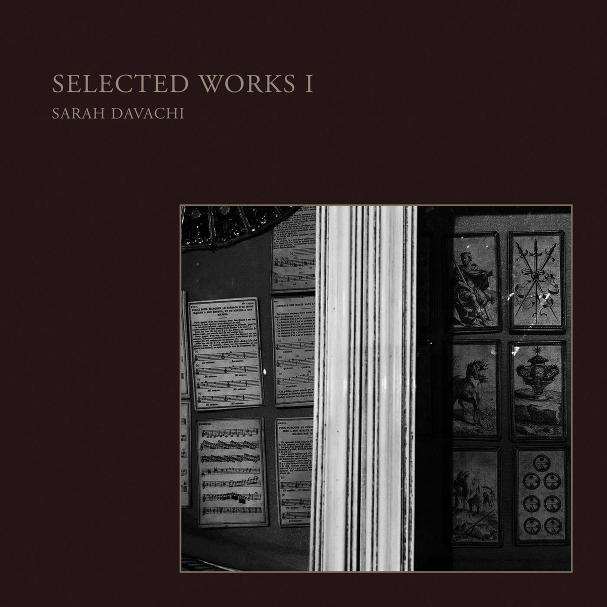 Sarah Davachi - Selected Works I [Vinyl]