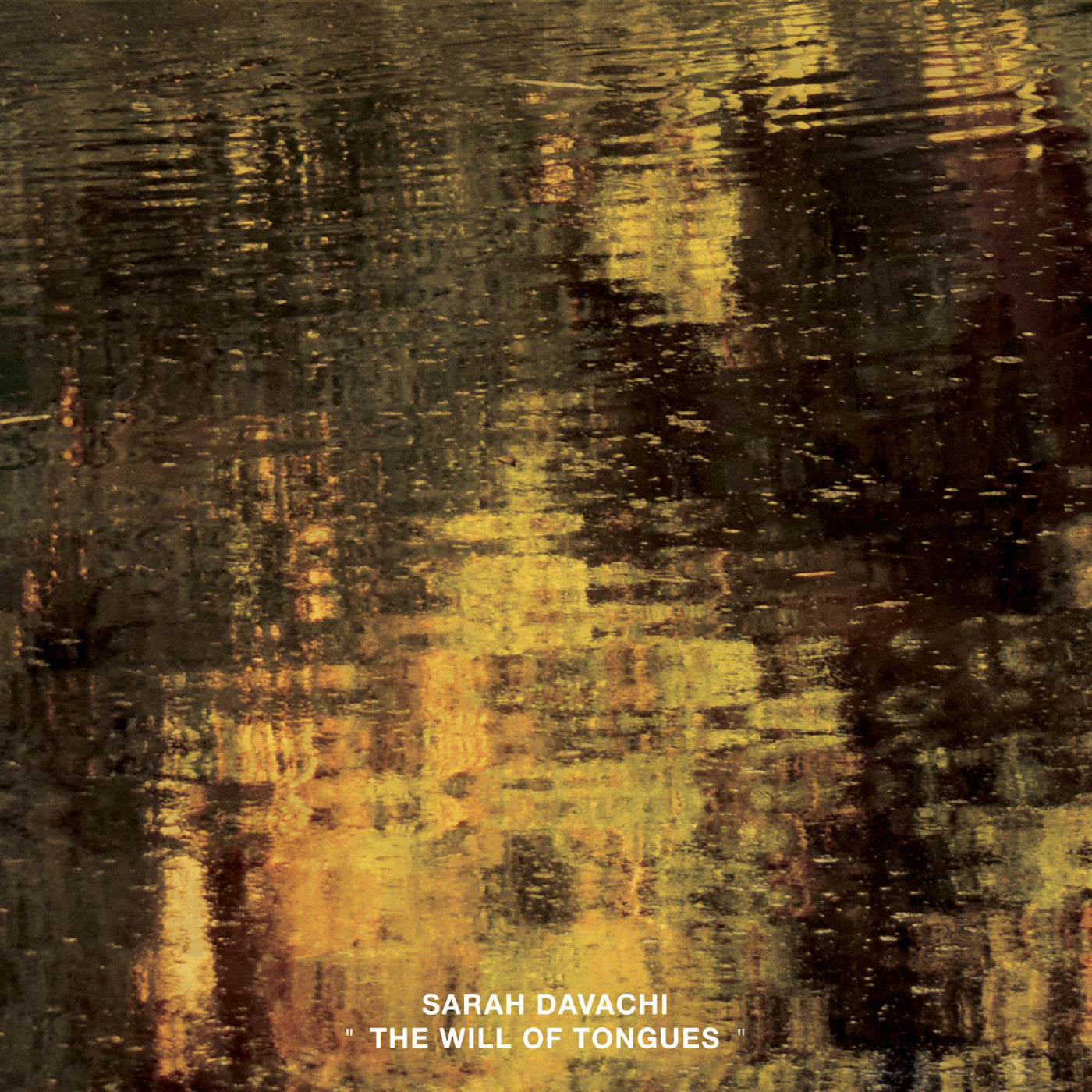 Sarah Davachi - The Will Of Tongues [CD]