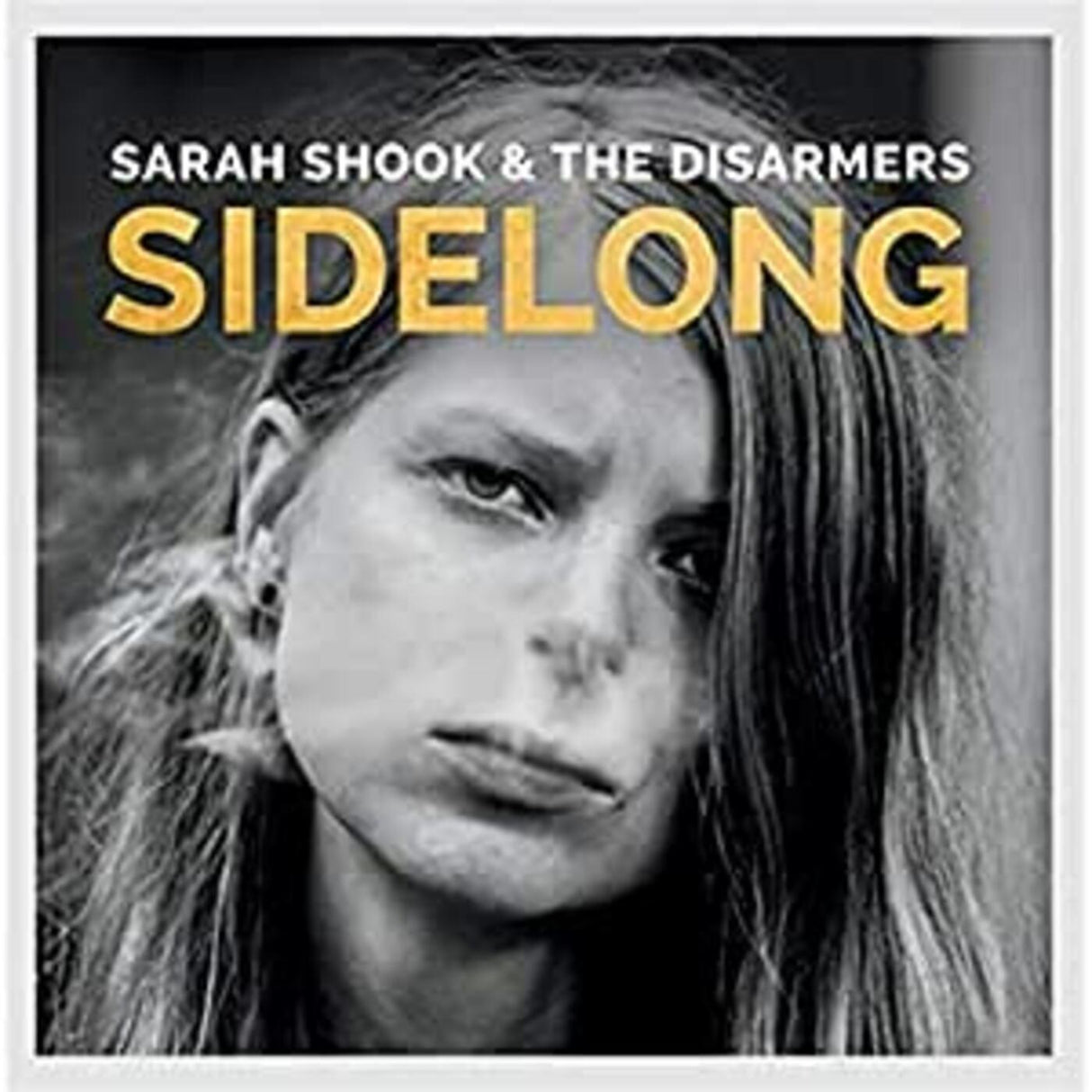 Sarah & The Disarmers Shook - Sidelong [CD]