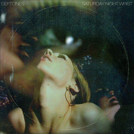 Deftones - SATURDAY NIGHT WRIST [Vinyl]