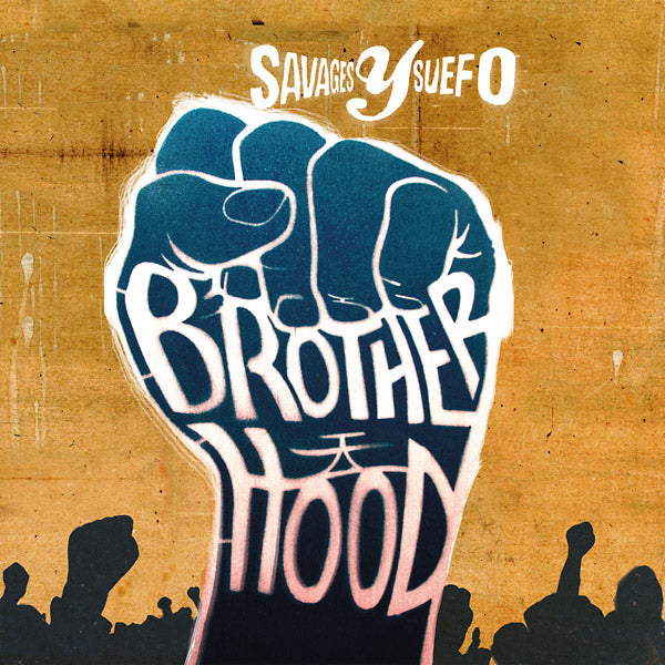 SAVAGES Y SUEFO - Brotherhood [CD]