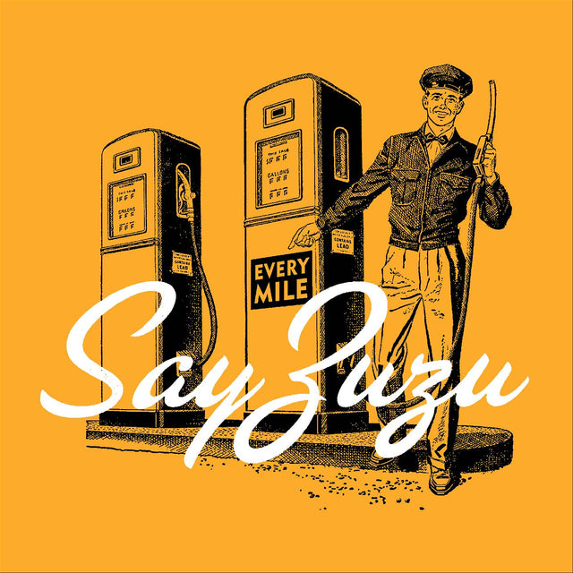 Say ZuZu - Every Mile [Vinyl]