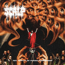 Not Worthy Of Human Compassion [Vinyl]