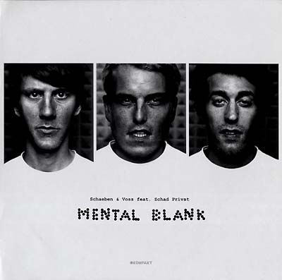 SCHAEBEN & VOSS (FEAT. SCHAD PRIVAT) - Mental Blank [Vinyl]