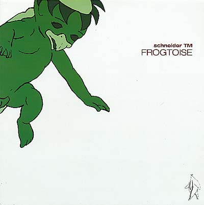 SCHNEIDER TM - Frogtoise [Vinyl]