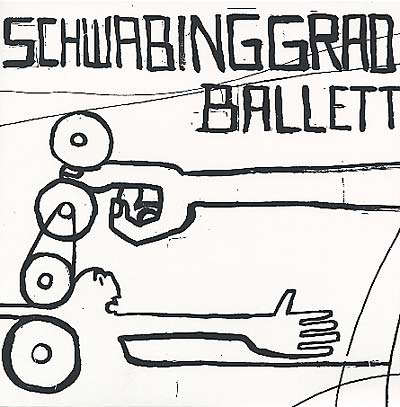 SCHWABINGGRAD BALLETT - Schwabinggrad Ballett [Vinyl]