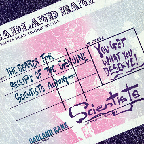 Scientists - You Get What You Deserve [Vinyl]