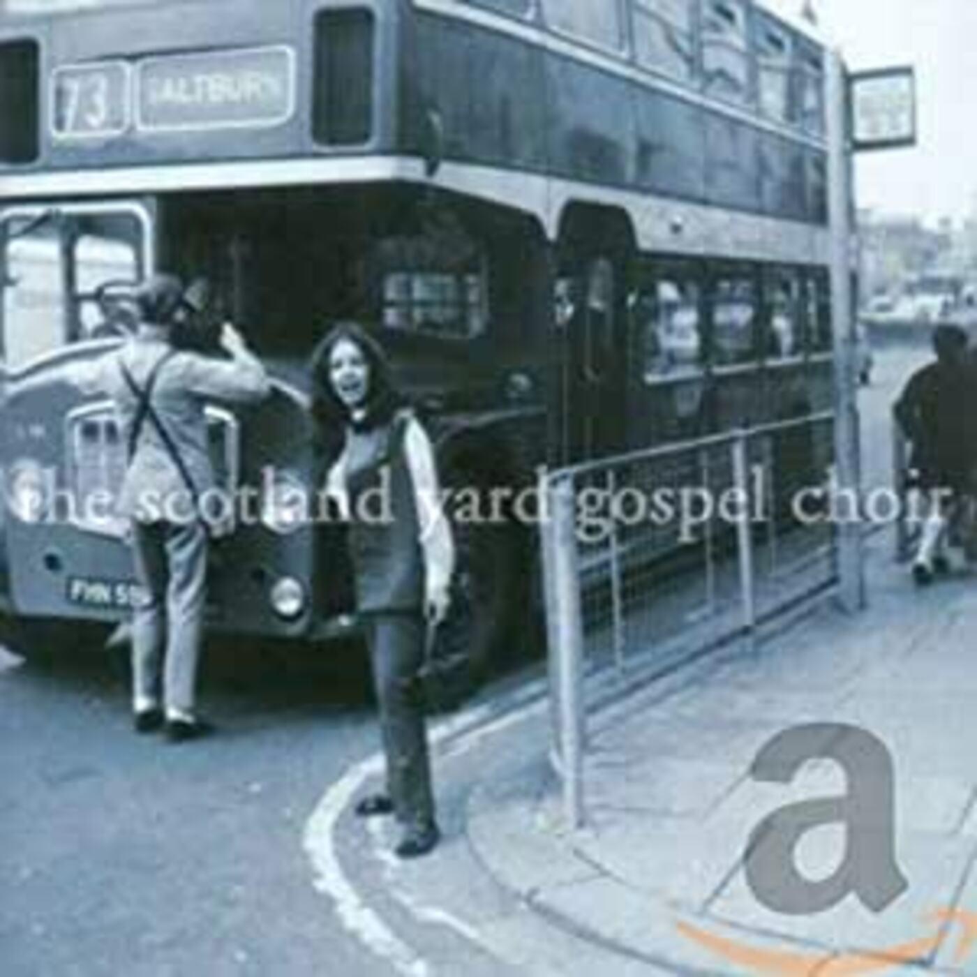 Scotland Yard Gospel Choir [CD]