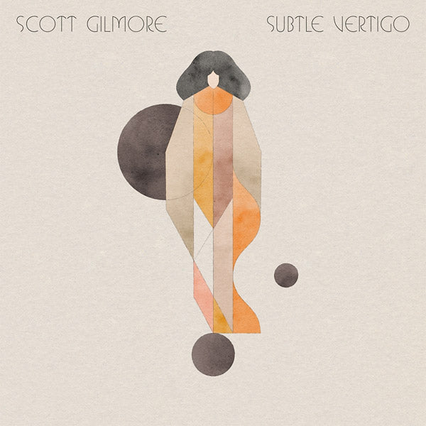 SCOTT GILMORE - Subtle Vertigo [CD]