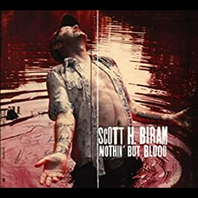 Scott H. Biram - Nothin But Blood [CD]