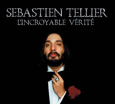 SEBASTIEN TELLIER - L'incroyable Vérité (2014 RSD Exclusive) [Vinyl]