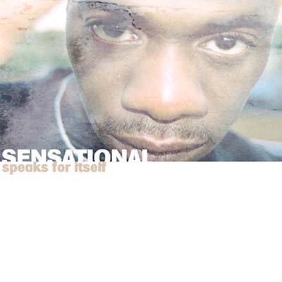 SENSATIONAL - Speaks For Itself [CD]