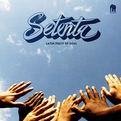 SETENTA - Latin Piece of Soul [CD]