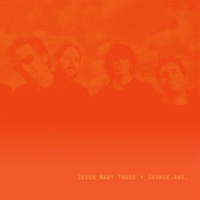 Seven Mary Three - Orange Ave. [Vinyl]