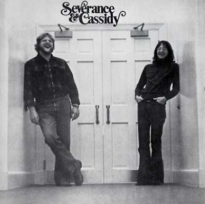 SEVERANCE & CASSIDY - Severance & Cassidy [CD]