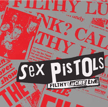 Sex Pistols - Filthy Lucre Live (30Th Anniversary) [Red] [2LP] [Vinyl]