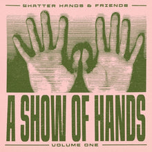 A Show Of Hands Vol. 1 [Vinyl]