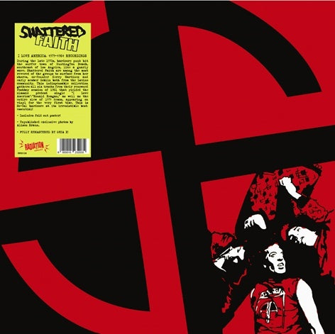 SHATTERED FAITH - I Love America: 1979-1981 Recordings [Vinyl]