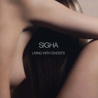 SIGHA - Living With Ghosts [CD]