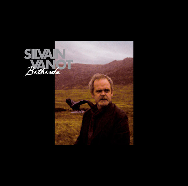 SILVAIN VANOT - Bethesda [Vinyl]