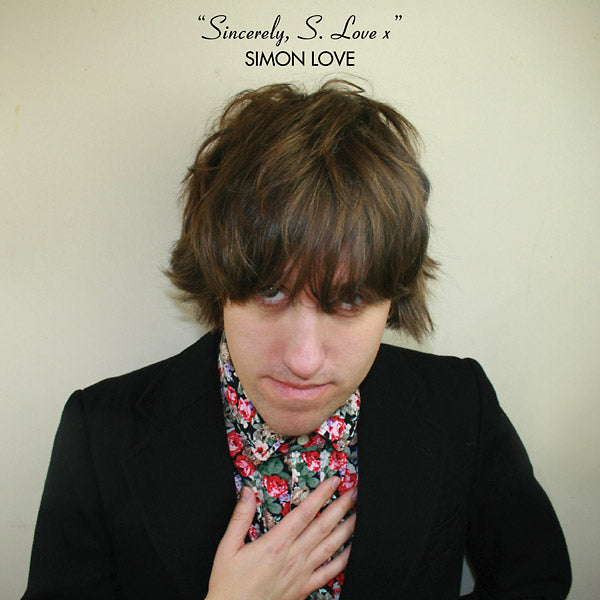 SIMON LOVE - Sincerely, S. Love x [Vinyl]