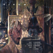 SIROM - A Universe that Roasts Blossoms for a Horse [Vinyl]