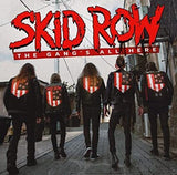 Skid Row - The Gang's All Here (Exclusiva independiente, edición limitada, salpicadura negra, roja y blanca) [Vinilo]