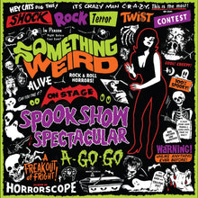 Something Weird - Spook Show Spectacular A-Go-Go [Vinyl]