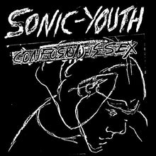 Confusion Is Sex [Vinyl]