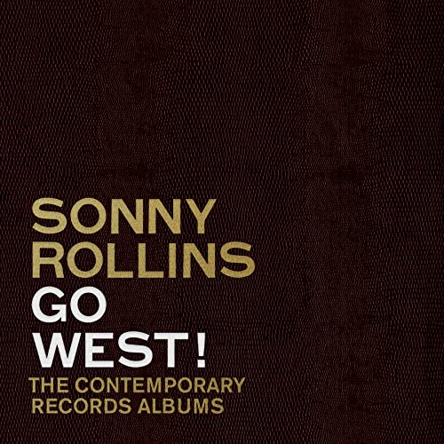 Sonny Rollins - Go West!: The Contemporary Records Albums [3 LP Boxset] [Vinyl]