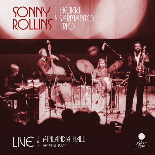 Sonny Rollins - Live At Finladia Hall, Helsinki 1972 (2 Lp's) [Vinyl]