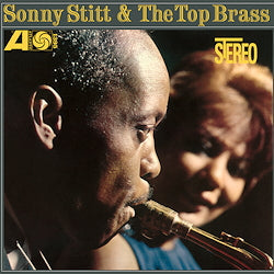 Sonny Stitt & The Top Brass [Vinyl]