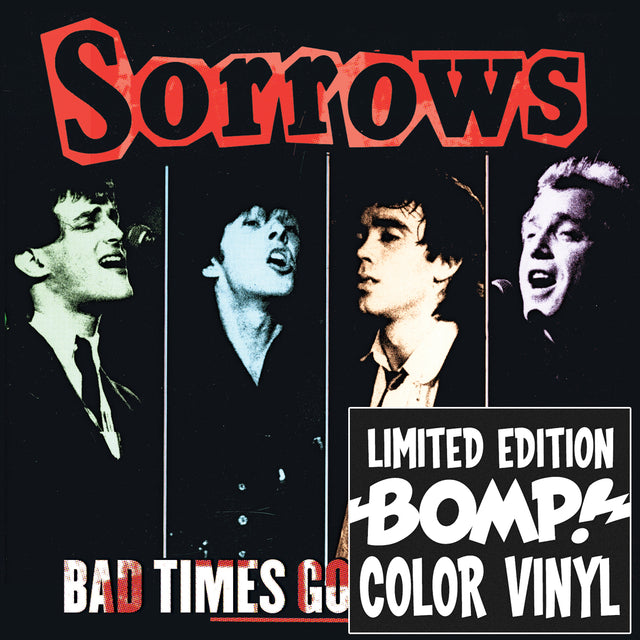 Sorrows - Bad Times Good Times [Vinyl]