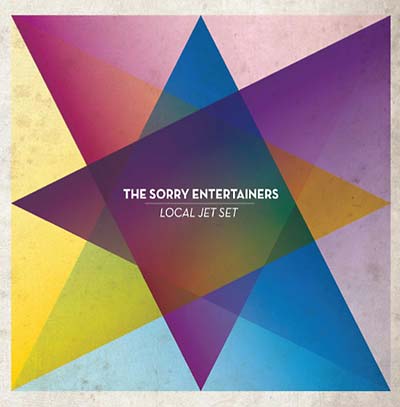 SORRY ENTERTAINERS, THE - Local Jet Set [CD]