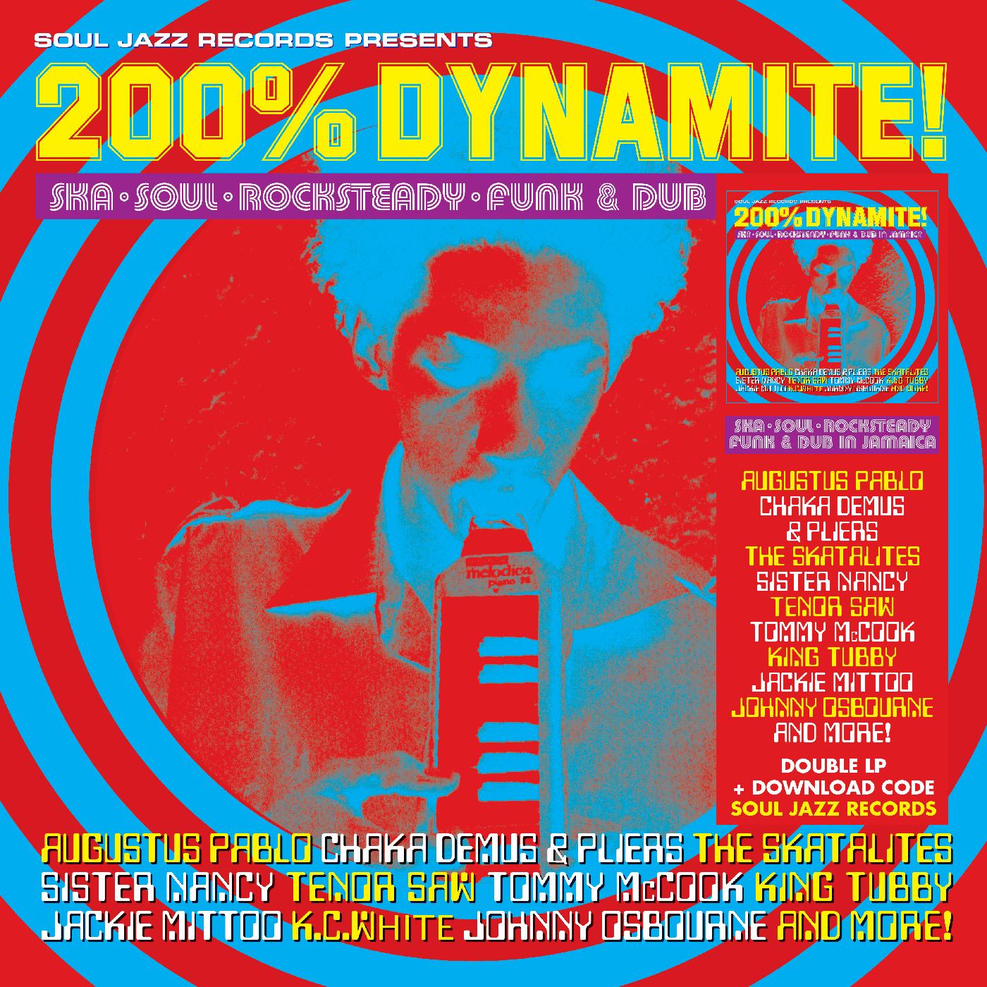200% DYNAMITE! Ska, Soul, Rocksteady, Funk & Dub in Jamaica [Vinyl]