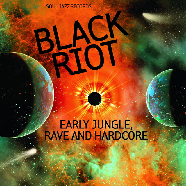 Soul Jazz Records Presents - BLACK RIOT: Early Jungle, Rave and Hardcore [Vinyl]