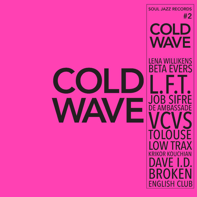 Soul Jazz Records Presents - COLD WAVE #2 [CD]