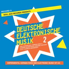 Soul Jazz Records Presents - Deutsche Elektronische Musik 2: Experimental German Rock And Electronic Music 1971-83 - Record A [Vinyl]