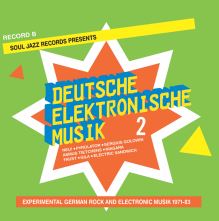 Soul Jazz Records presenta: Deutsche Elektronische Musik 2: rock alemán experimental y música electrónica 1971-83 - Disco B [Vinilo]