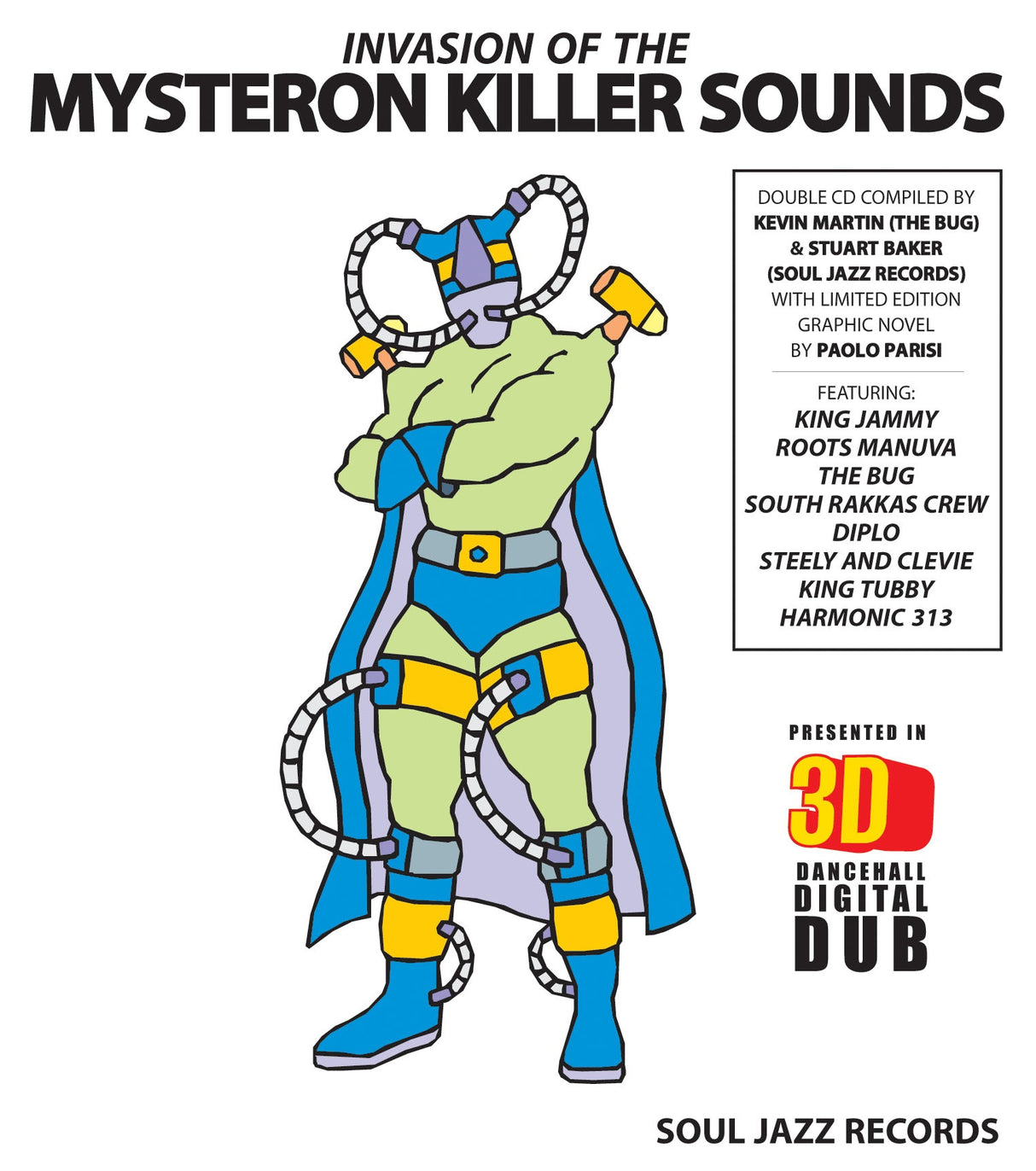 Soul Jazz Records presenta: La invasión de los sonidos asesinos de Mysteron [CD]