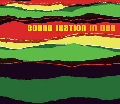 SOUND IRATION - Sound Iration In Dub [CD]